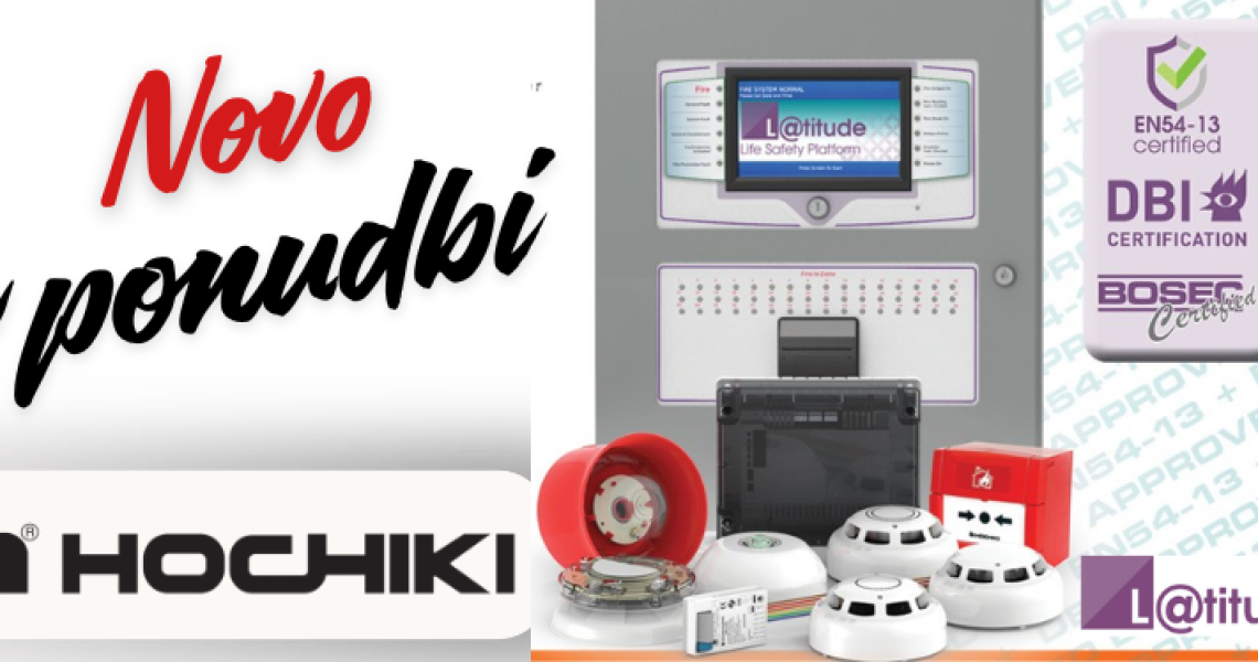 Hochiki - novo v ponudbi v Kamir varnostni sistemi